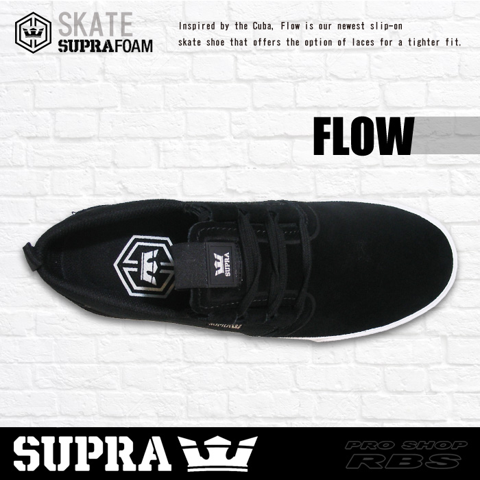 SUPRA スープラ FLOW フロウ BLACK-WHITE ブラック ホワイト【日本正規品】