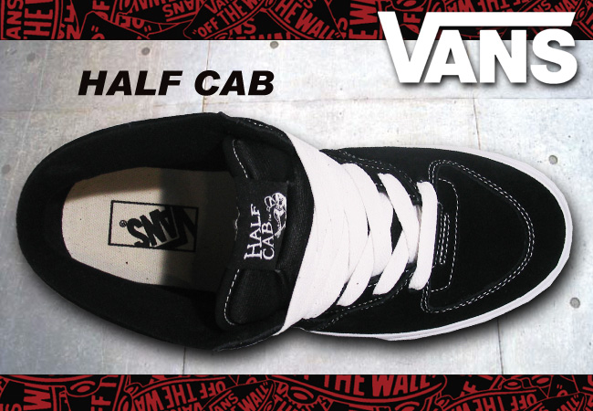 VANS HALF CAB カラー BLACK 【バンズ スケート ハーフキャブ スケシュー】【スケートシューズ 日本正規品】