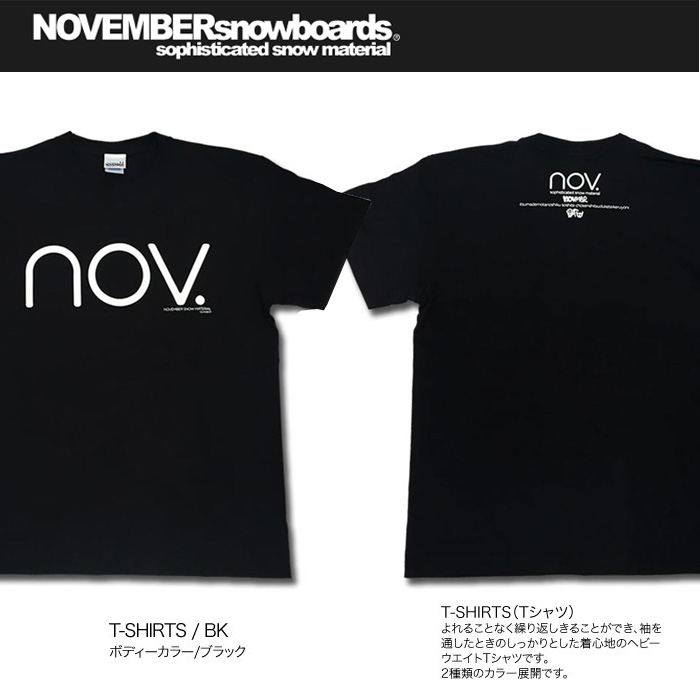 16-17 NOVEMBER Tシャツ T-SHIRTS 【ノベンバー スノーボード】【日本正規品】