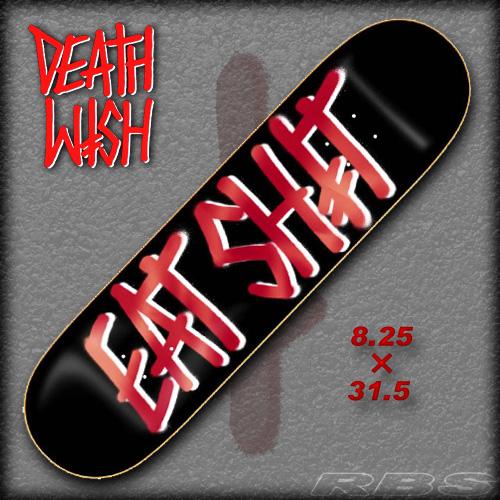 DEATHWISH  デッキ "EAT SHIT DECK"  サイズ 8.25 × 31.5 【デスウィッシュ SKATEBOARD】 【スケボー スケートボード デッキ】【日本正規品】