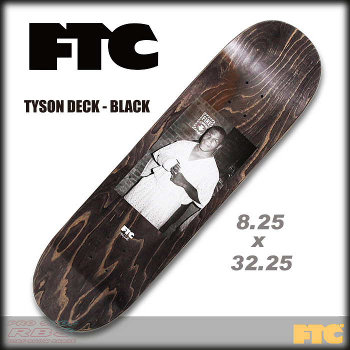 FTC スケートデッキ TYSON DECK BLACK 8.25 x 32.25 【日本正規品】【即納】