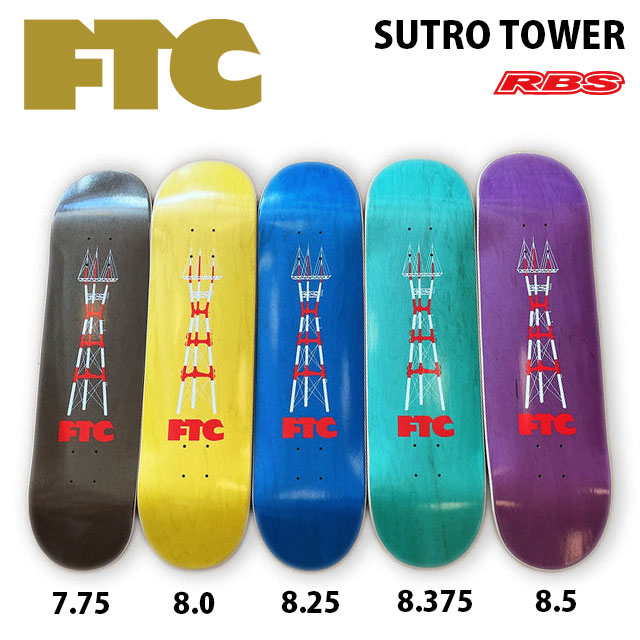 FTC スケート デッキ FTC SUTRO TOWER 日本正規品