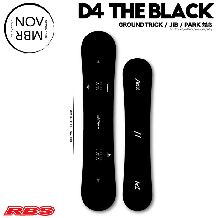 NOVEMBER 19-20 D4 THE BLACK （D-FOUR）スノーボード 日本正規品