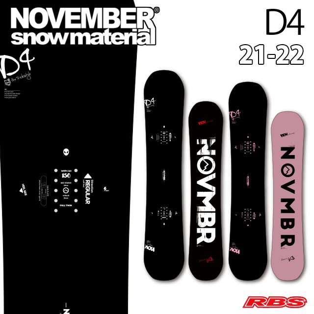 NOVEMBER 21-22 D4 （D-FOUR）スノーボード 日本正規品 予約商品