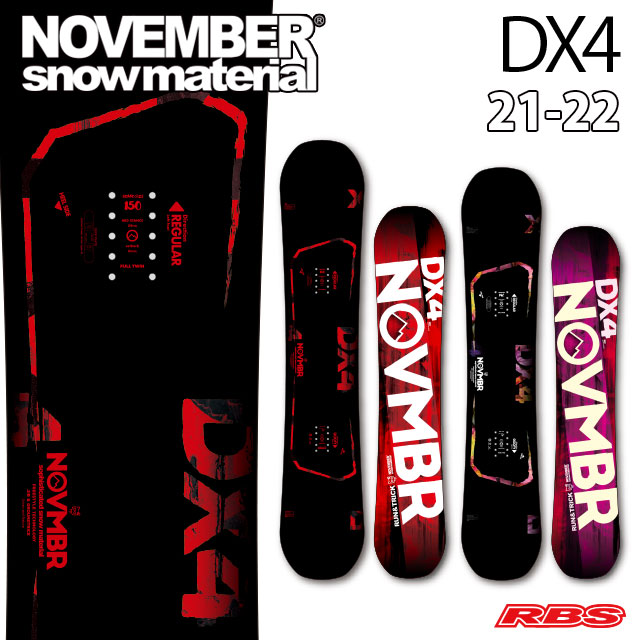 NOVEMBER 21-22 DX4 スノーボード 日本正規品 予約商品