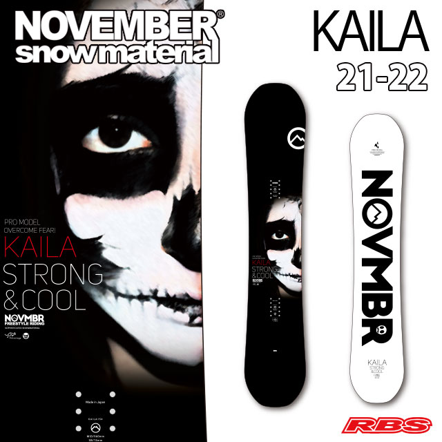NOVEMBER 21-22 KAILA スノーボード 日本正規品