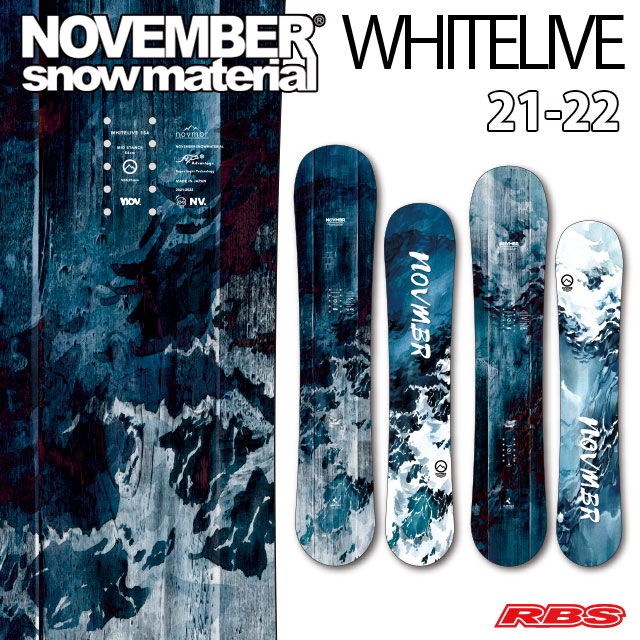 NOVEMBER 21-22 WHITELIVE スノーボード 日本正規品