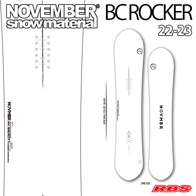 NOVEMBER 22-23 BC ROCKER 154 スノーボード 日本正規品 予約商品
