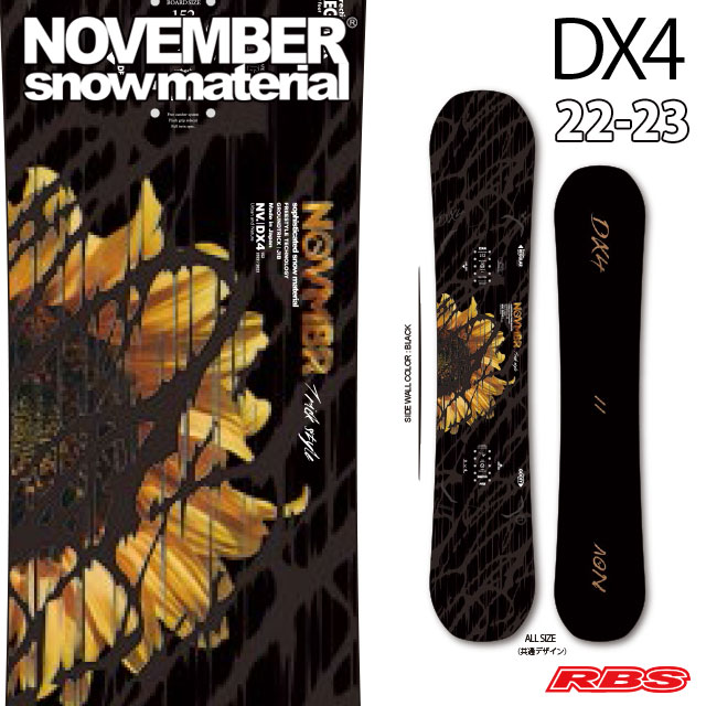 NOVEMBER 22-23 DX4 スノーボード 日本正規品 予約商品