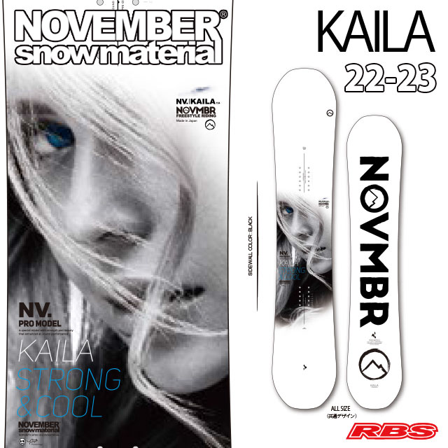 NOVEMBER 22-23 KAILA スノーボード 日本正規品 予約商品