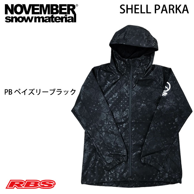 NOVEMBER 20-21 SHELL PARKA PB ペイズリーブラック 日本正規品