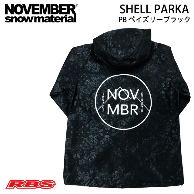 NOVEMBER 20-21 SHELL PARKA PB ペイズリーブラック 日本正規品