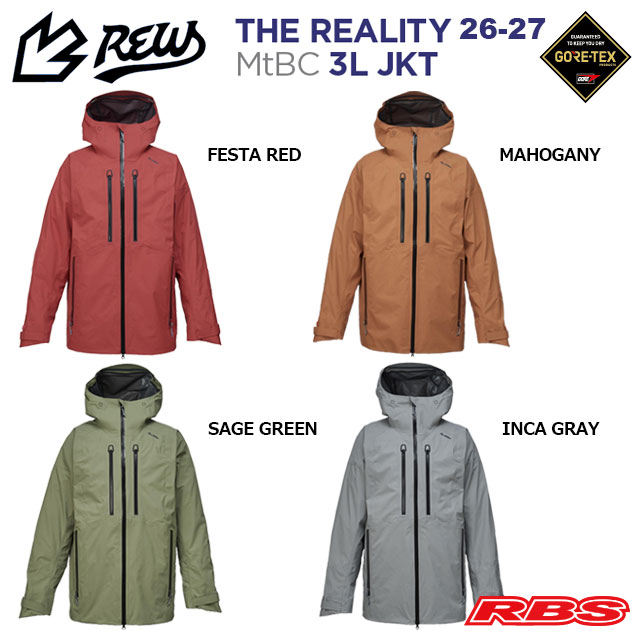 REW 26-27 THE REALITY MtBC JKT GORE-TEX 3LAYER 日本正規品 予約商品